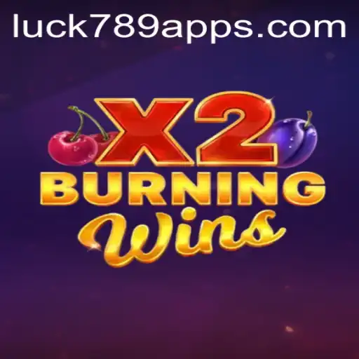 Exploring the Exciting World of BurningWinsX2 at LUCK789.COM