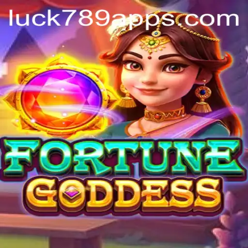 Discover the World of FORTUNEGODDESS at LUCK789.COM