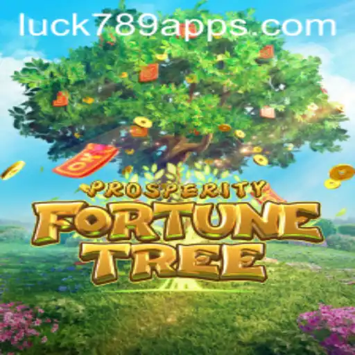 Experience the Thrill of ProsperityFortuneTree with LUCK789.COM